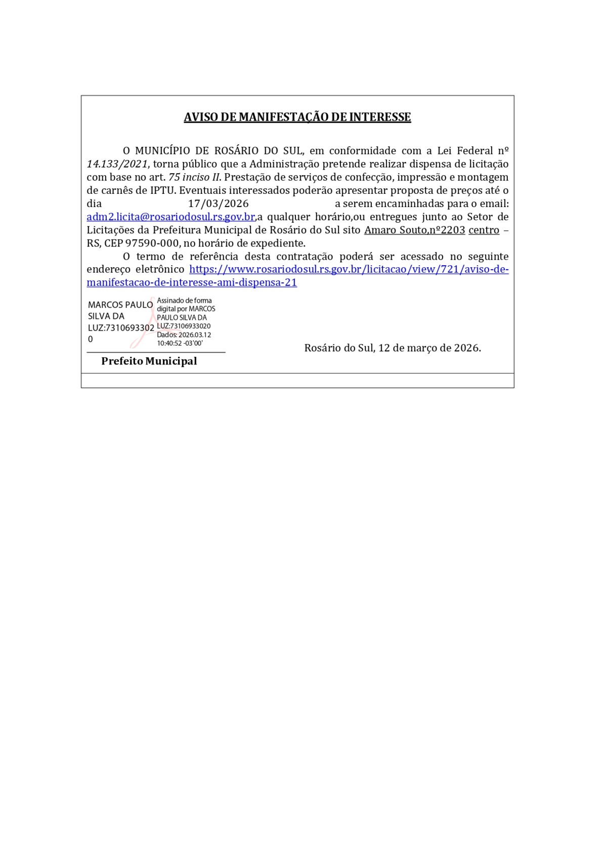 AVISO DE MANIFESTAÇÃO DE INTERESSE