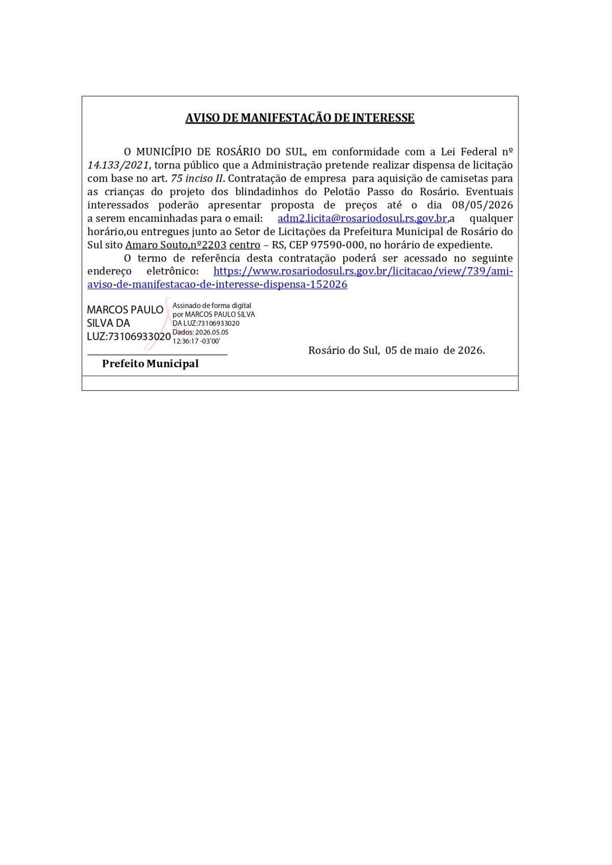 AVISO DE MANIFESTAÇÃO DE INTERESSE- DL 15/2026