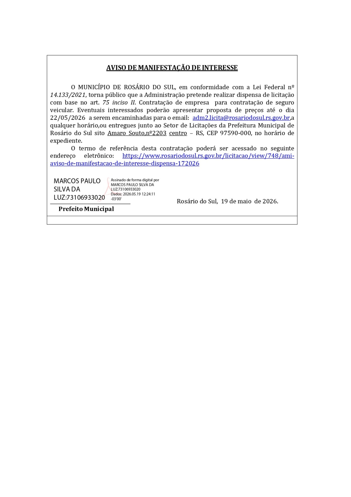 AVISO DE MANIFESTAÇÃO DE INTERESSE- DL 17/2026