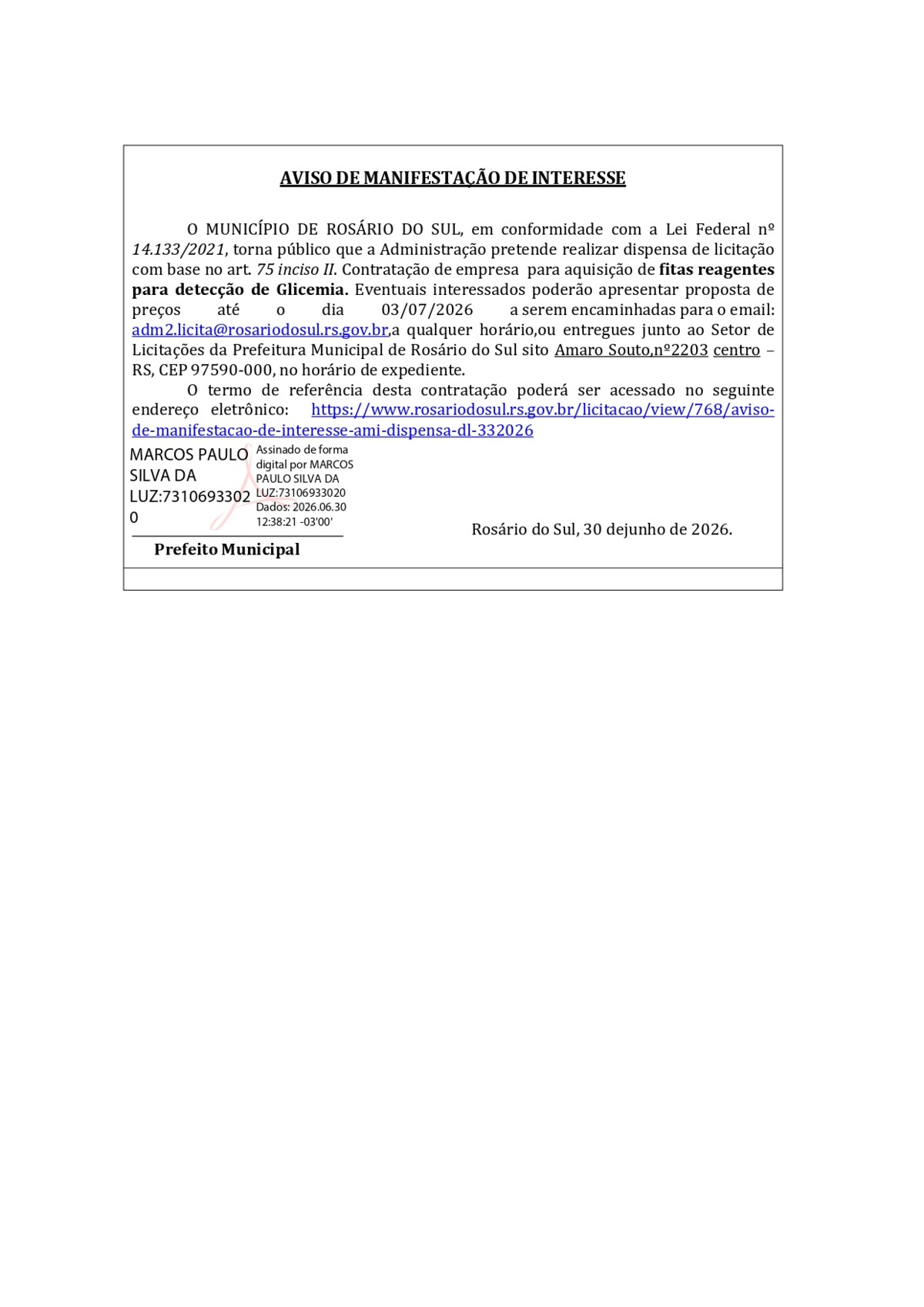 AMI- AVISO DE MANIFESTAÇÃO DE INTERESSE- AQUISIÇÃO DE FITAS REAGENTES