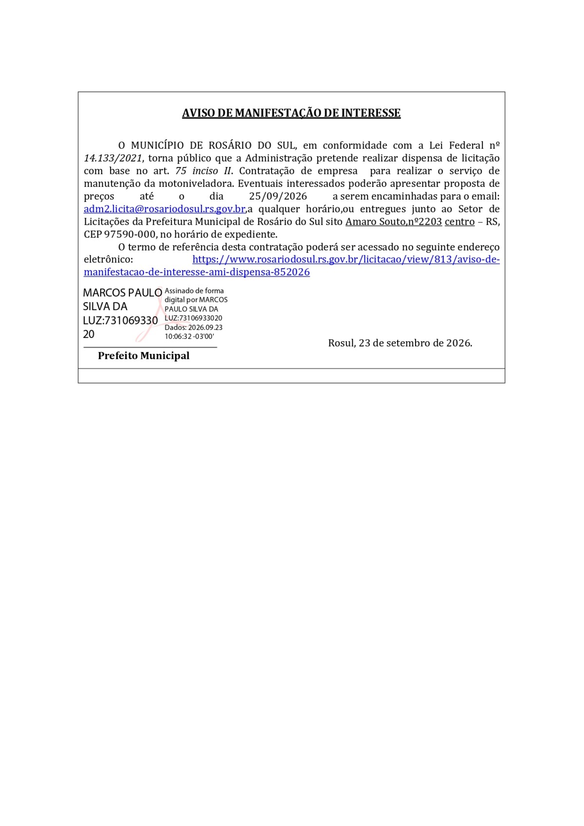 AMI- AVISO DE MANIFESTAÇÃO DE INTERESSE- Manutenção da Motoniveladora