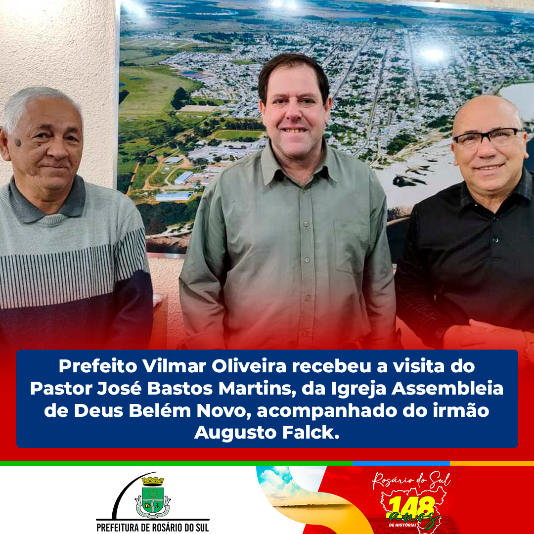 prefeito-vilmar-oliveira-recebe-visita-do-pastor-da-assembleia-de-deus-belem-novo